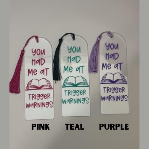 Trigger Warnings Acrylic Bookmark